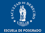 ESCUELA DE POSGRADO DE LA FACULTAD DE DERECHO, UDELAR (URUGUAY)